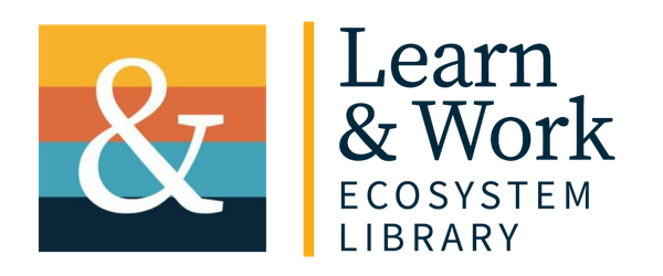 Learn and Work Ecosystem Library